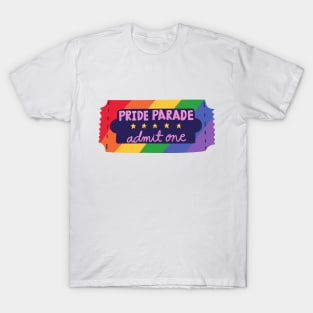 Pride Parade Admit One T-Shirt